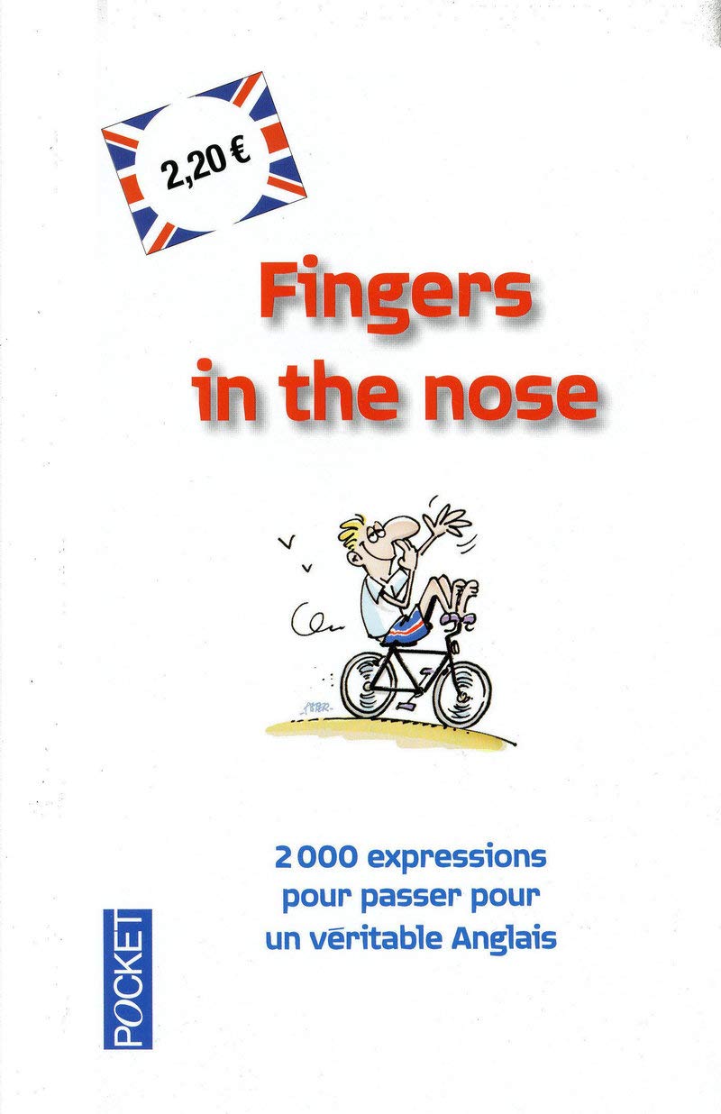 Fingers in the nose 9782266196857