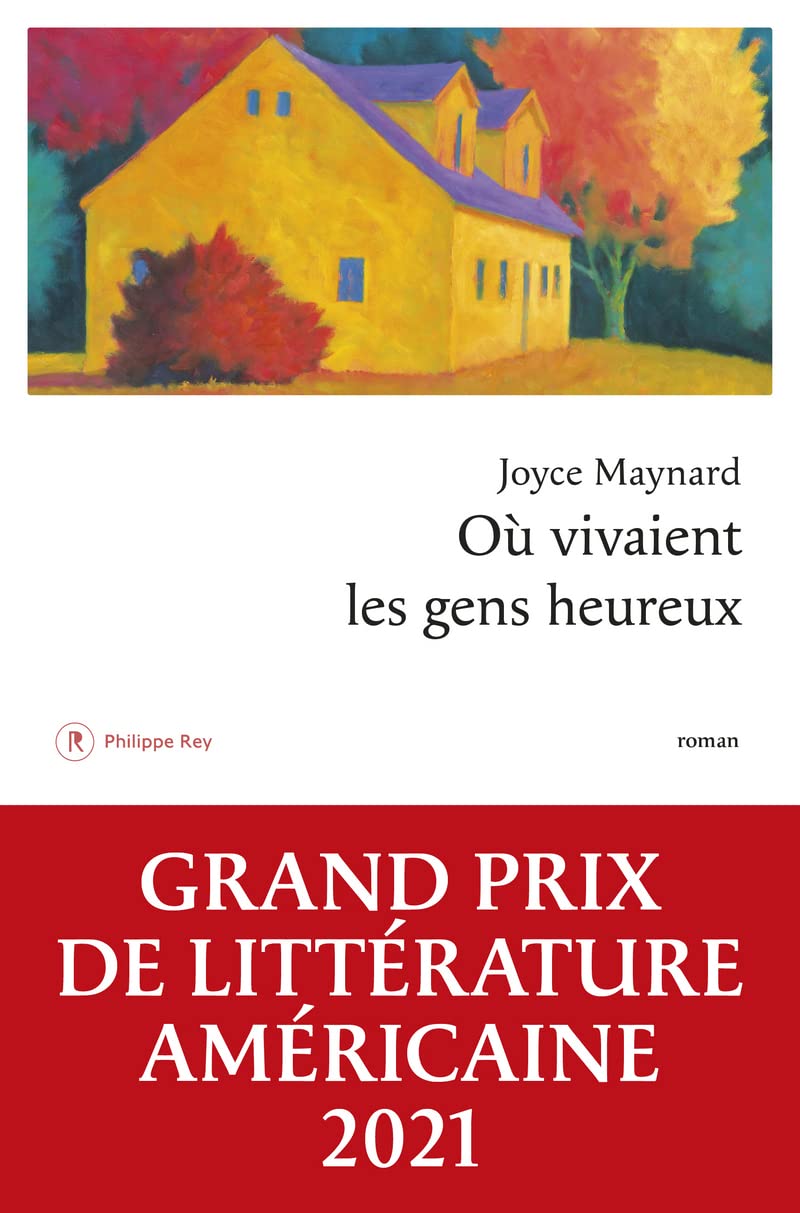 Où vivaient les gens heureux 9782848768885