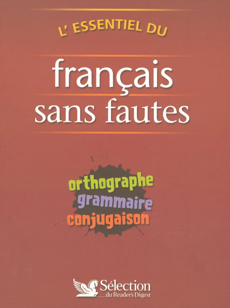 L'ESSENTIEL DU FRANCAIS SANS FAUTES 9782709818551