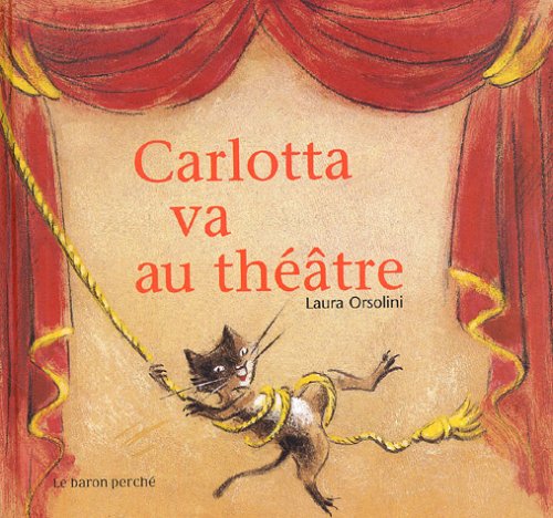 Carlotta va au théâtre 9782351310021