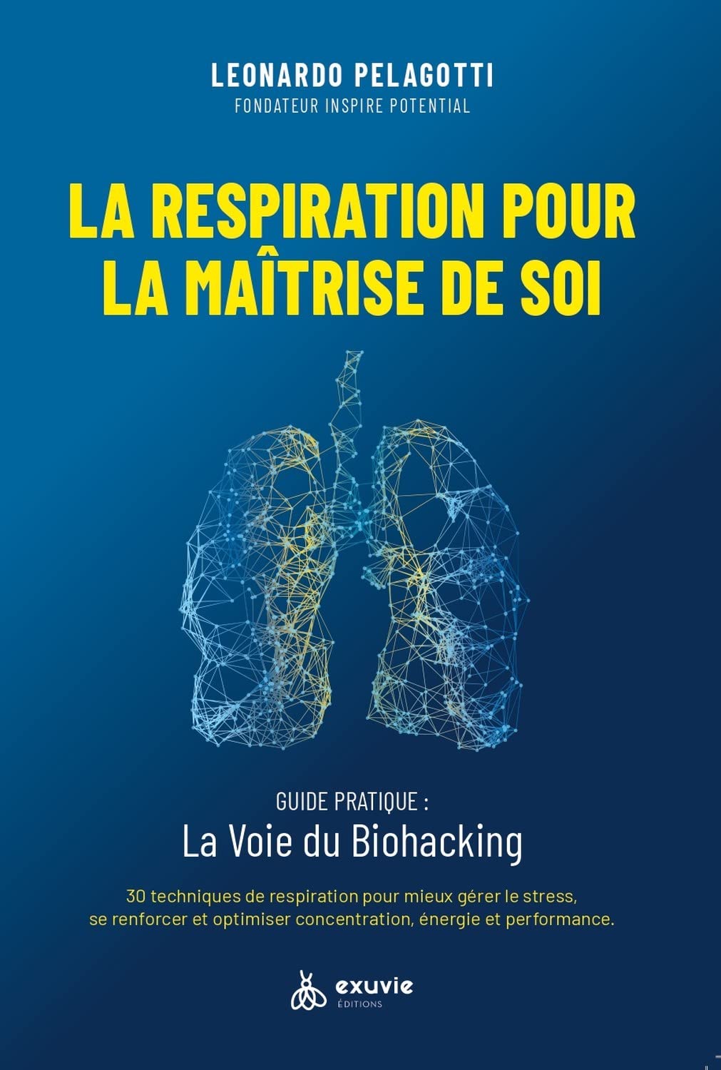 La Respiration pour la Maitrise de Soi 9782957577200