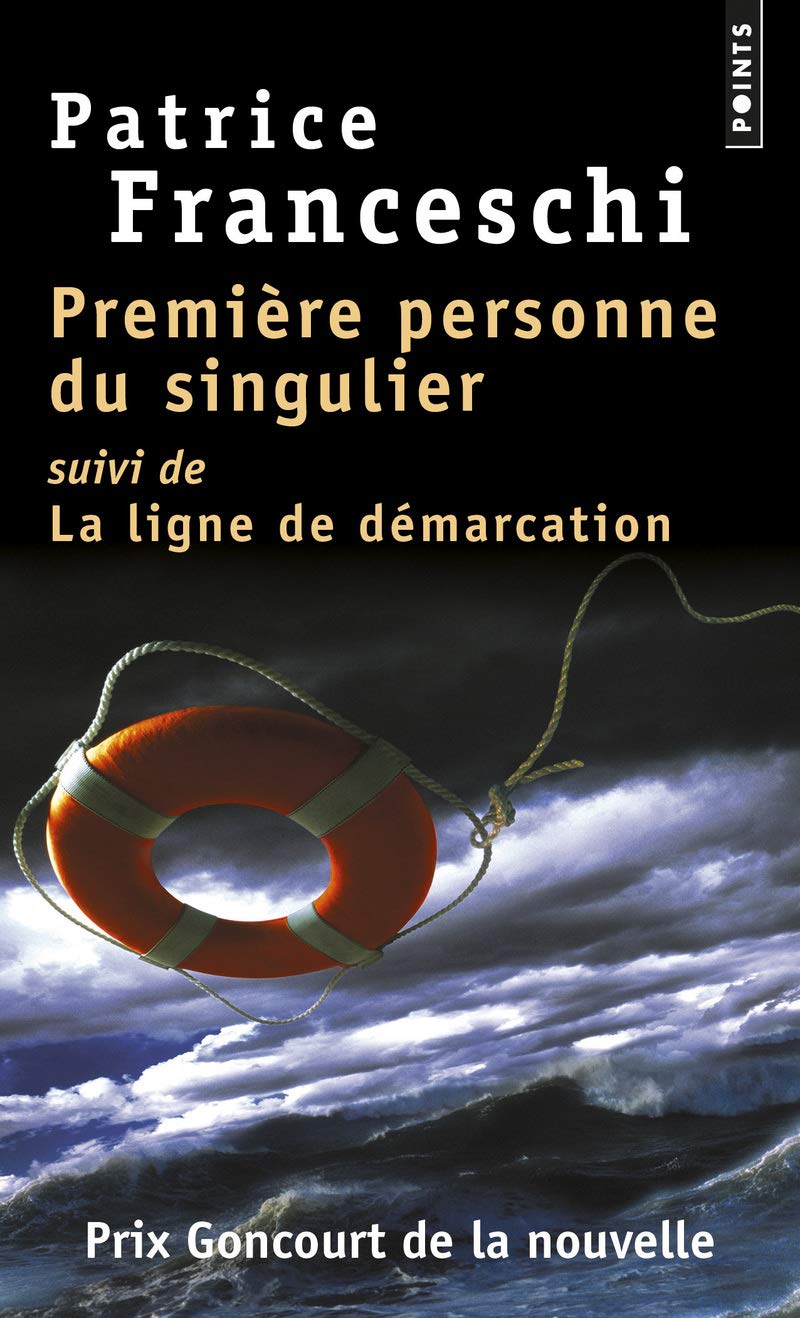 Première personne du singulier: suivi de La Ligne de démarcation 9782757881255