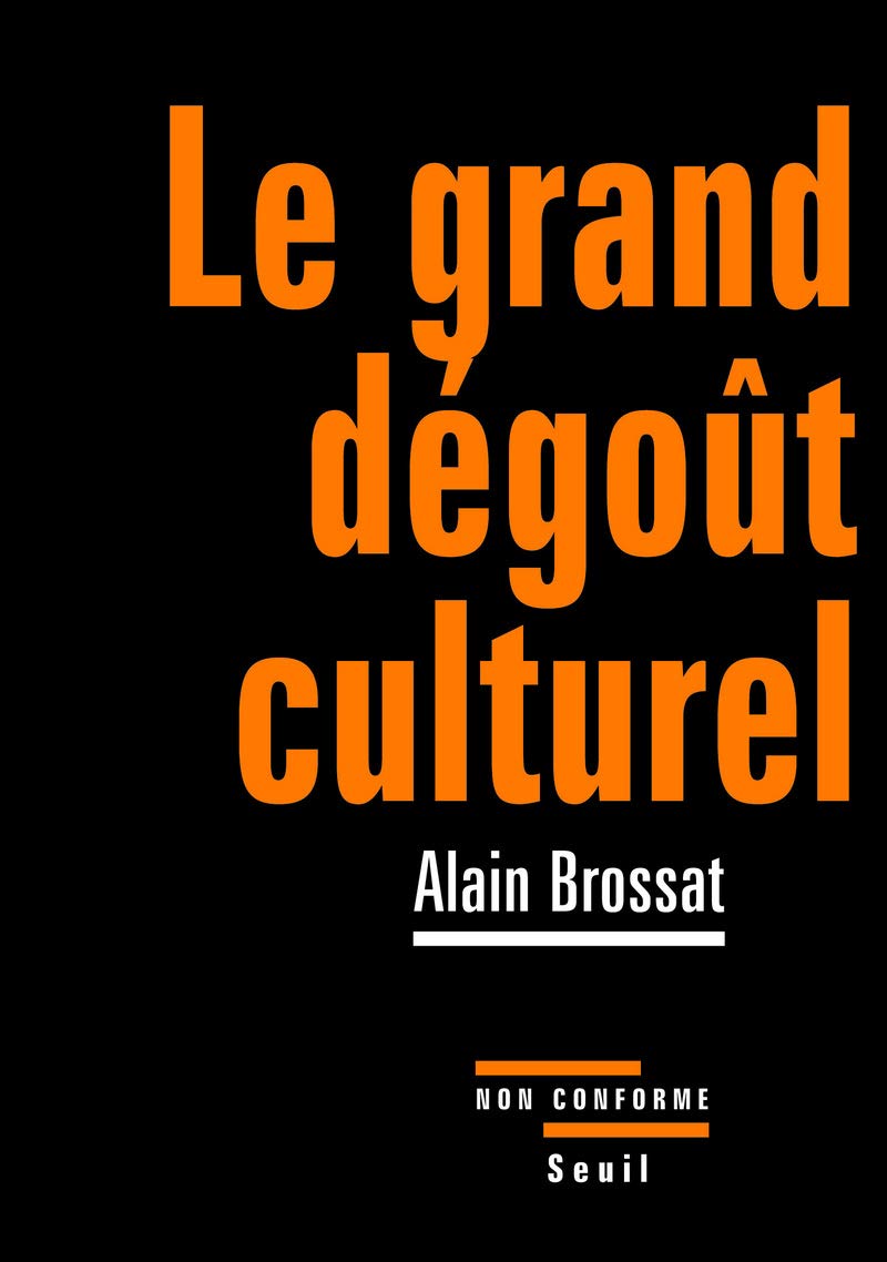 Le Grand dégoût culturel 9782020967310