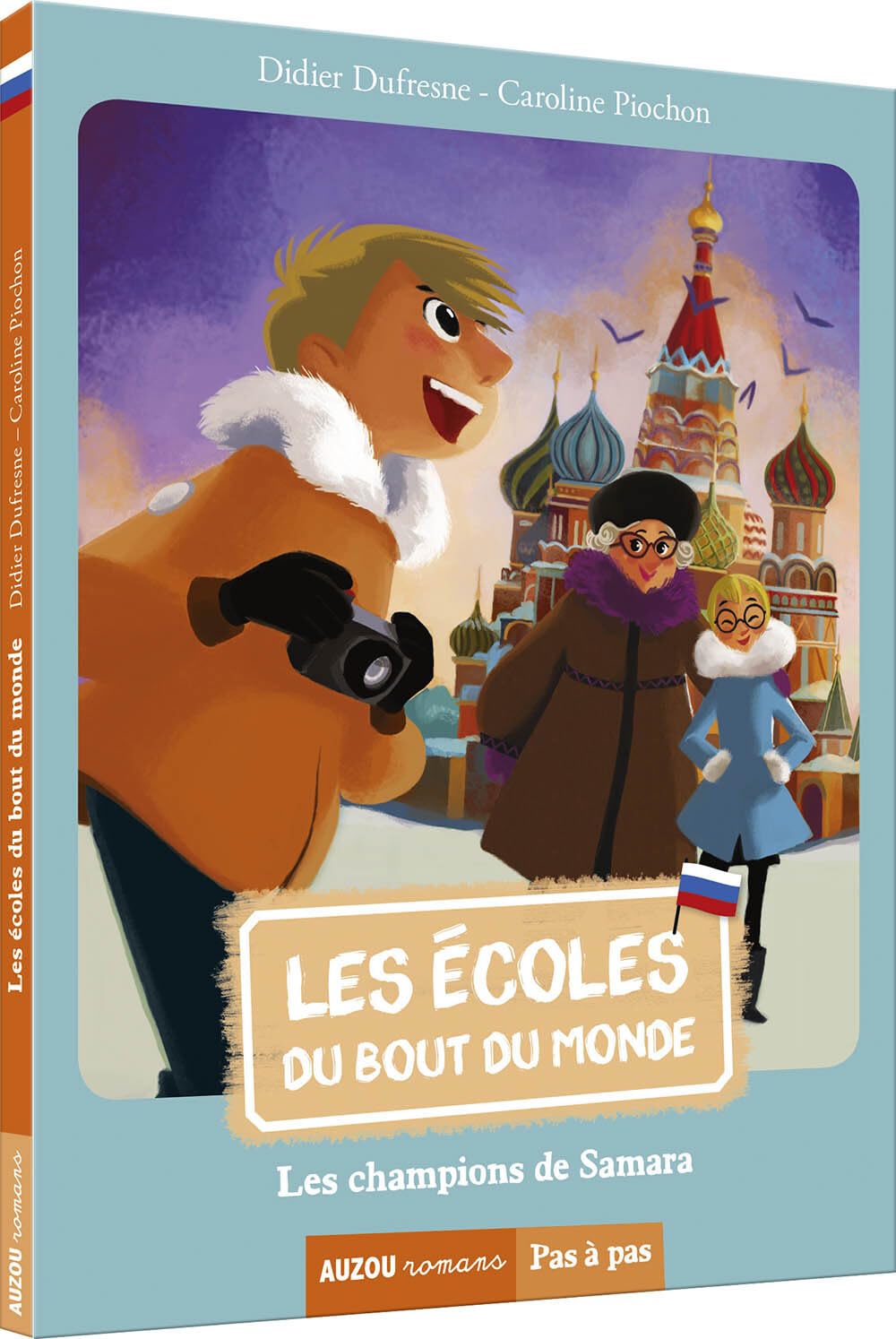 LES ECOLES DU BOUT DU MONDE - TOME 5 - LES CHAMPIONS DE SAMARA (COLL. PAS A PAS) 9782733840030