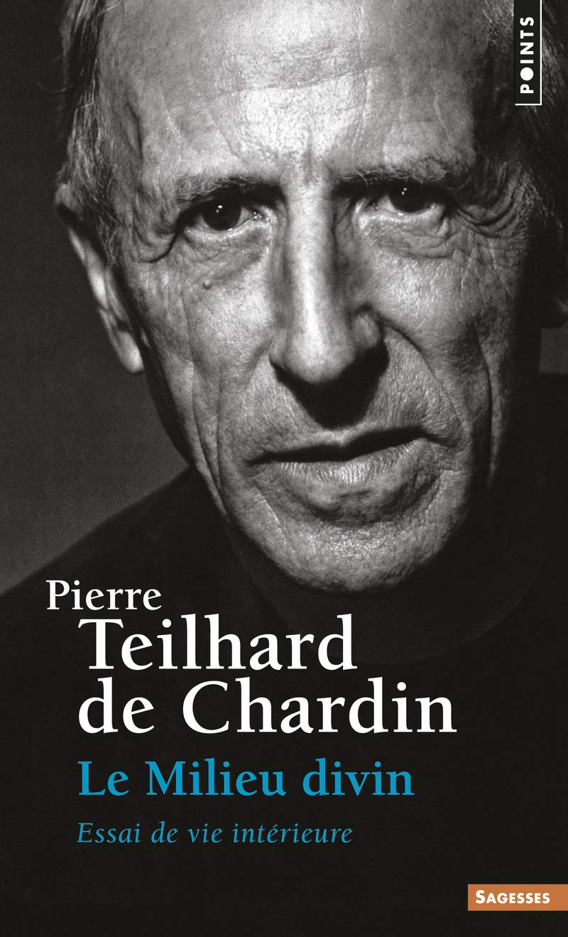 Le milieu divin, tome 4 : Essai de vie intérieure 9782020201360