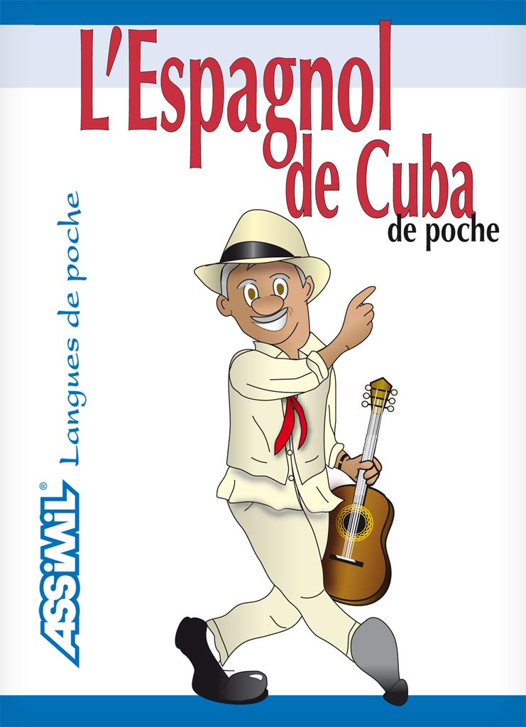 L'ESPAGNOL DE CUBA ; DE POCHE 9782700502848