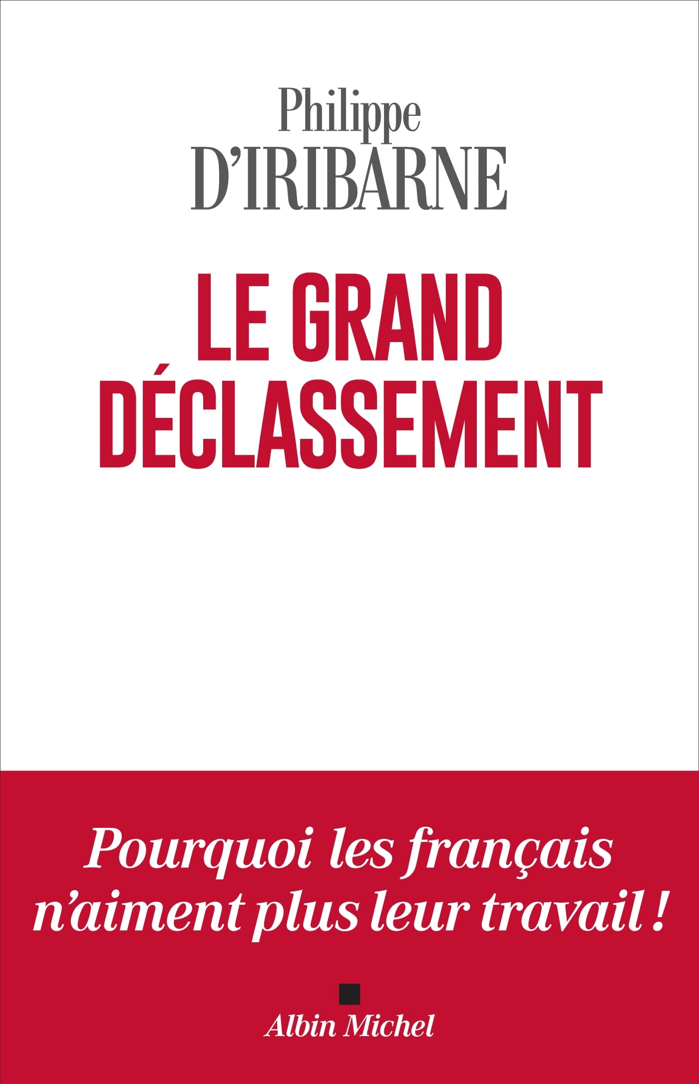 Le Grand Déclassement 9782226463357