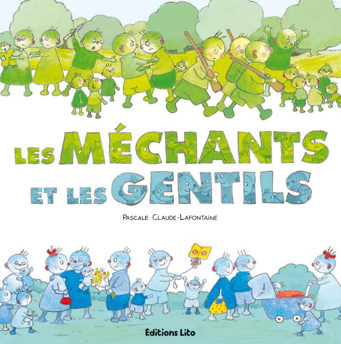 Les méchants et les gentils 9782244419299