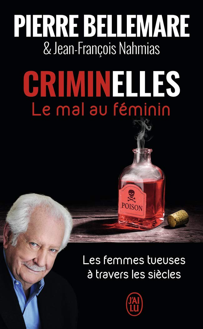 Criminelles: Le mal au féminin 9782290155851