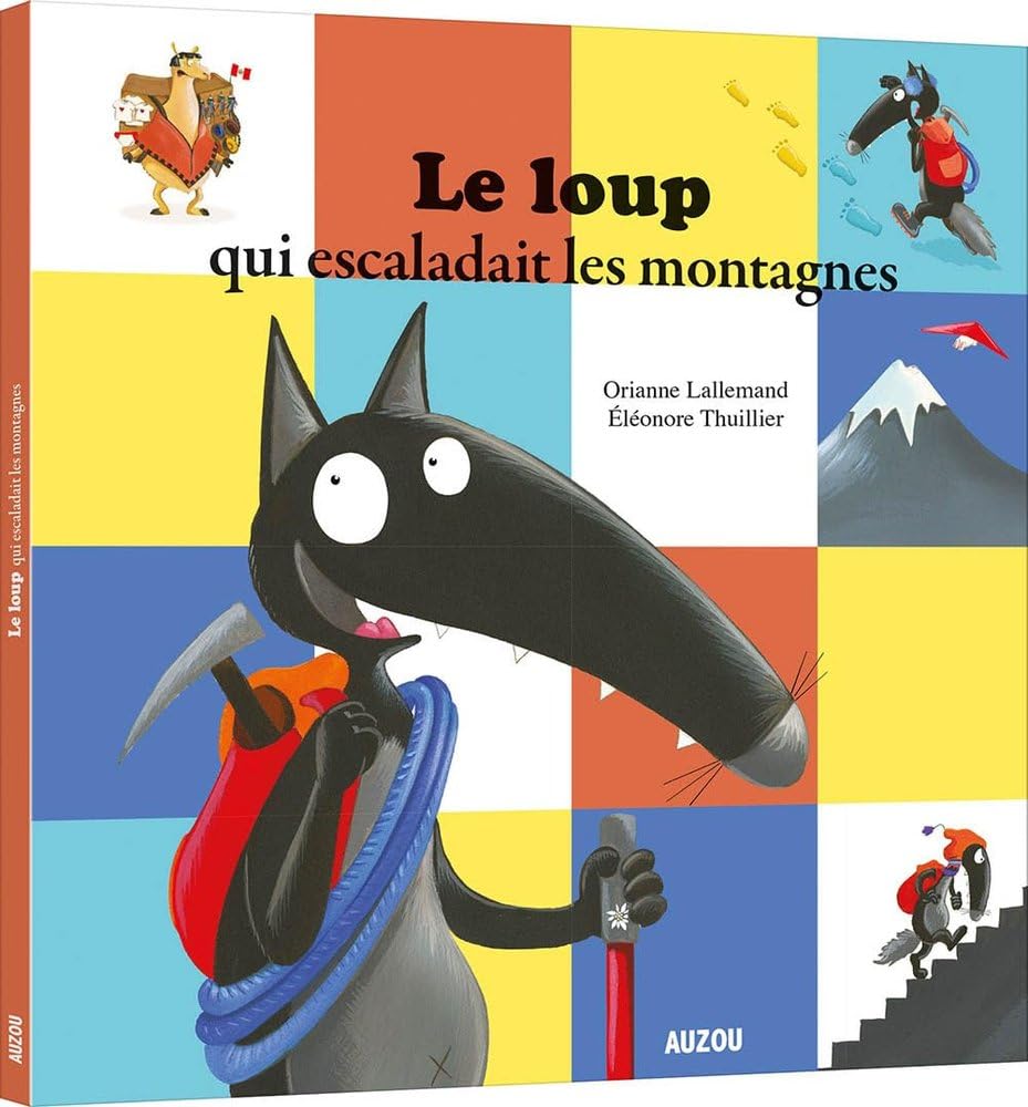 Le loup qui escaladait les montagnes 9782733874820