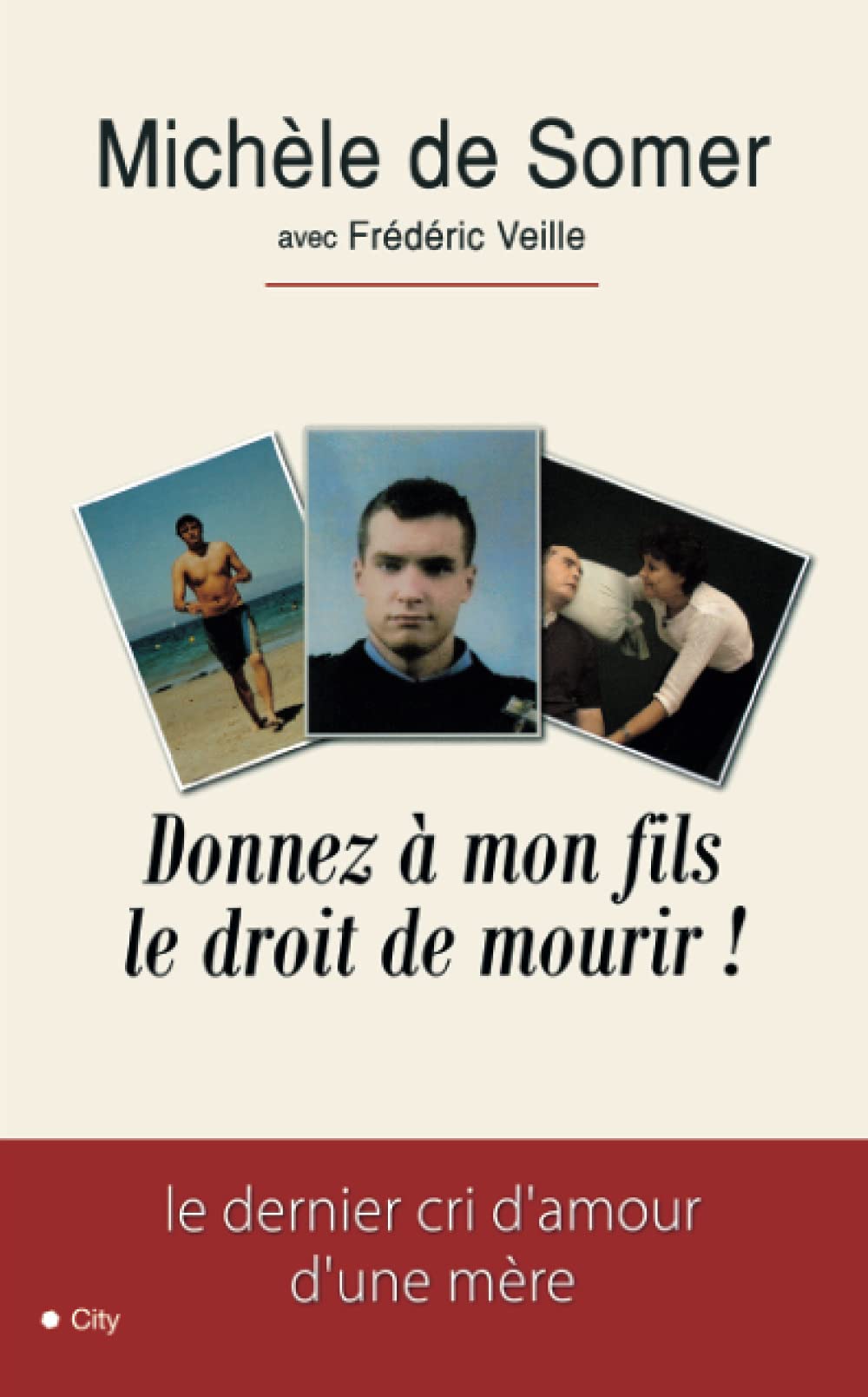 Donnez à mon fils le droit de mourir 9782352888628