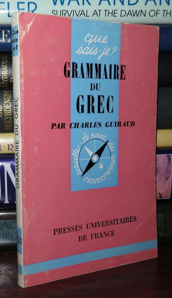 Grammaire du grec 9782130373612
