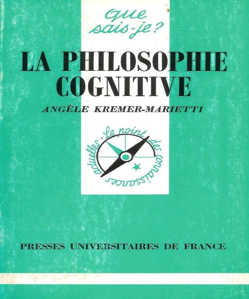 La philosophie cognitive 9782130459330