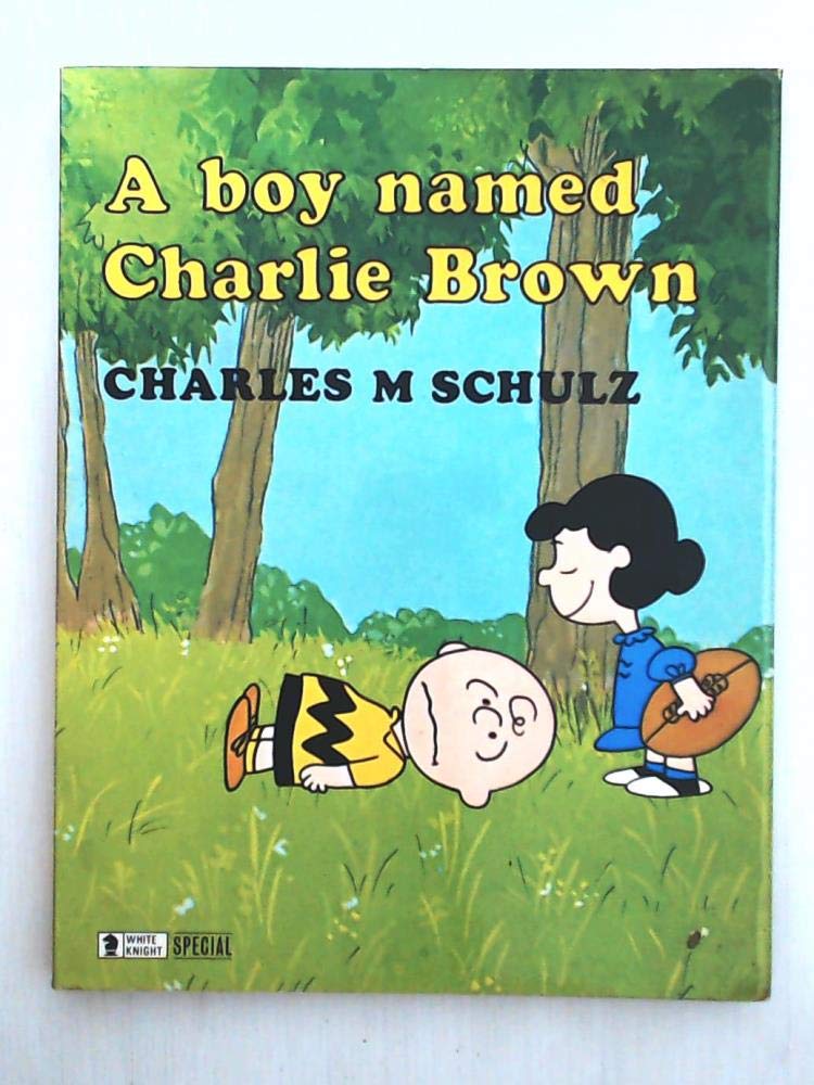 Boy Named Charlie Brown 9780340134764