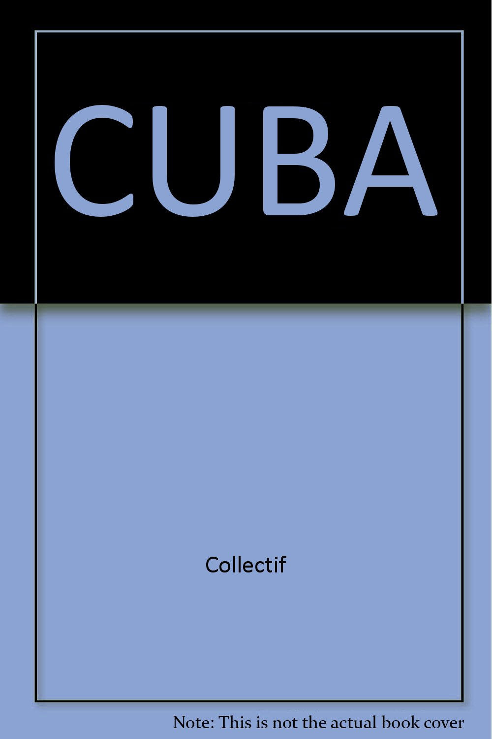 Cuba 9782921444484