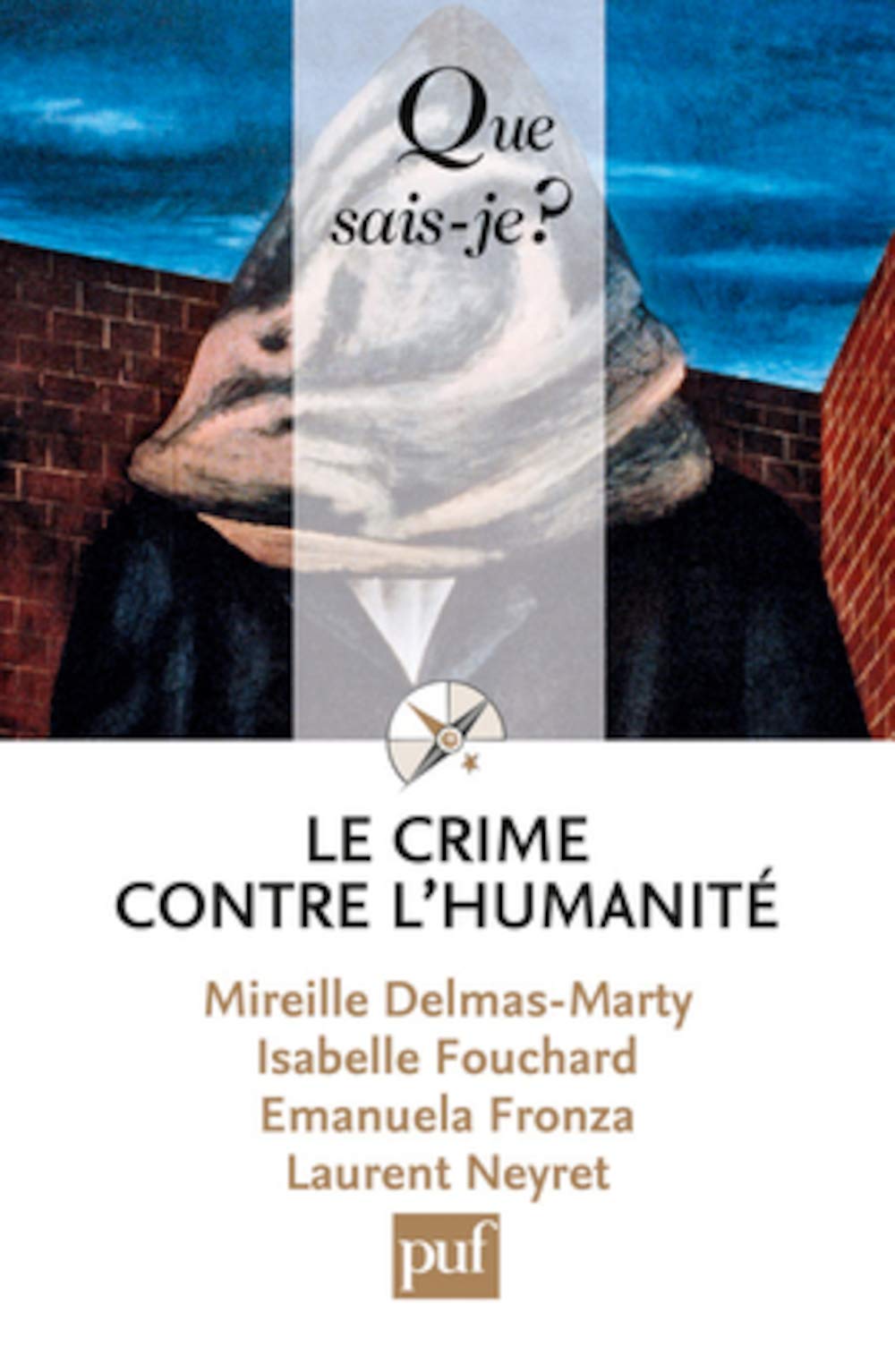 Le crime contre l'humanité 9782130617464