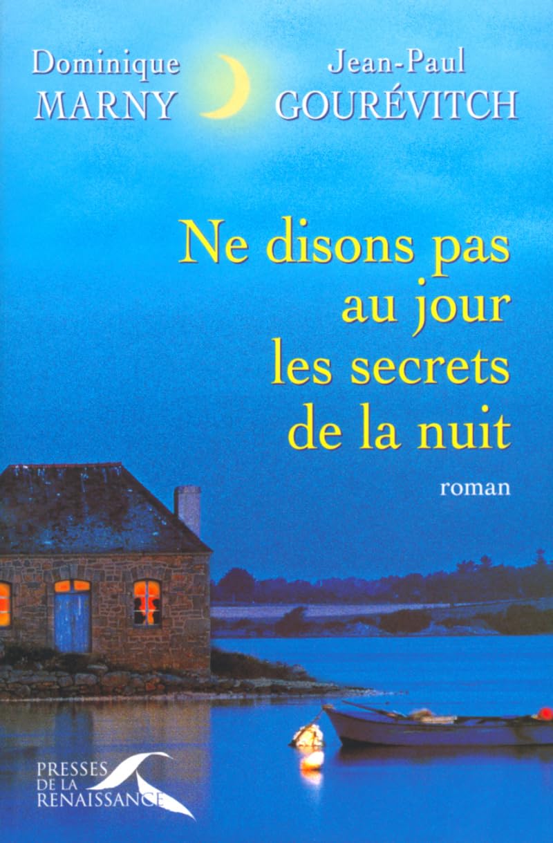 Ne disons pas au jour les secrets de la nuit 9782856168820