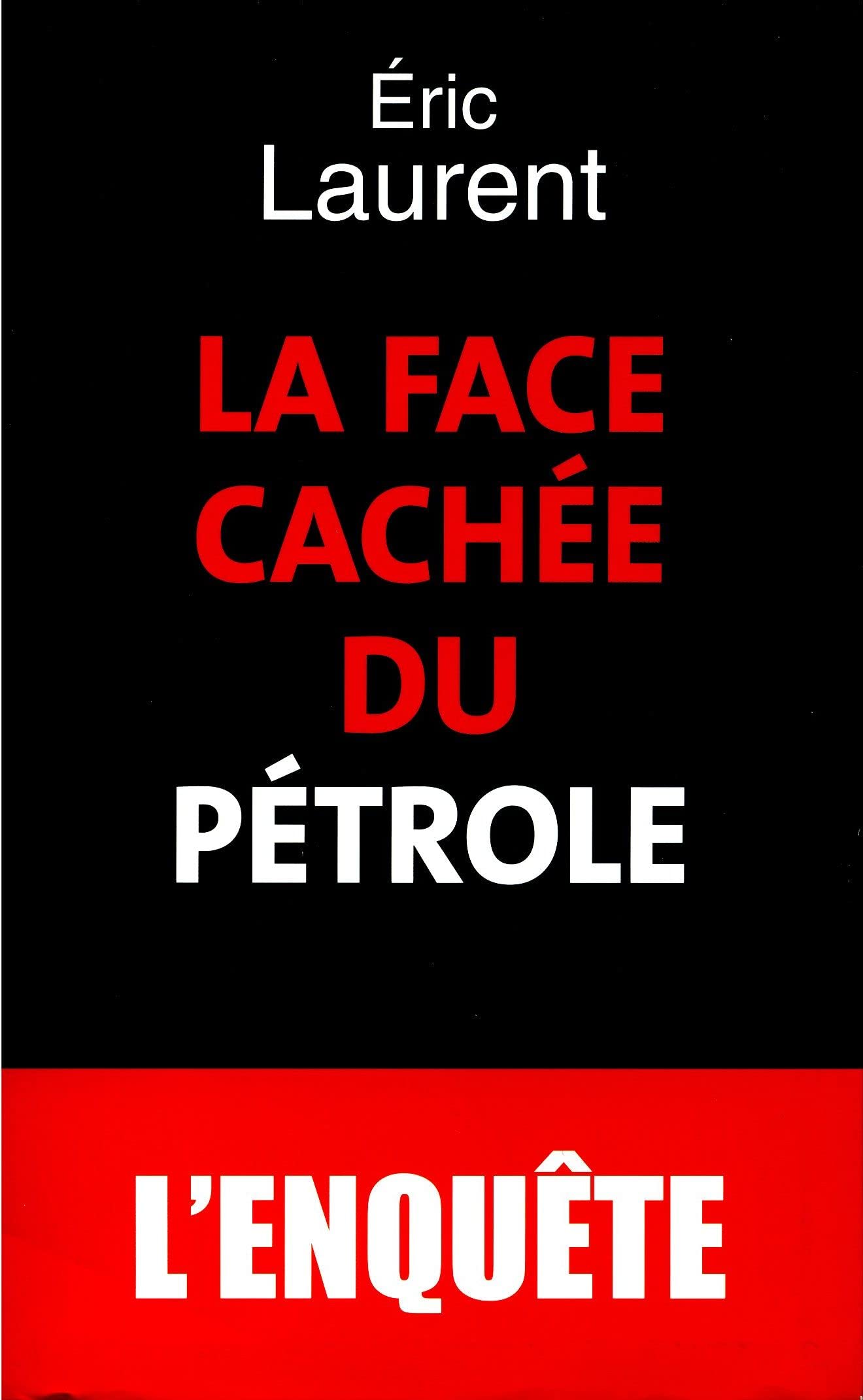 La face cachée du pétrole 9782286020484