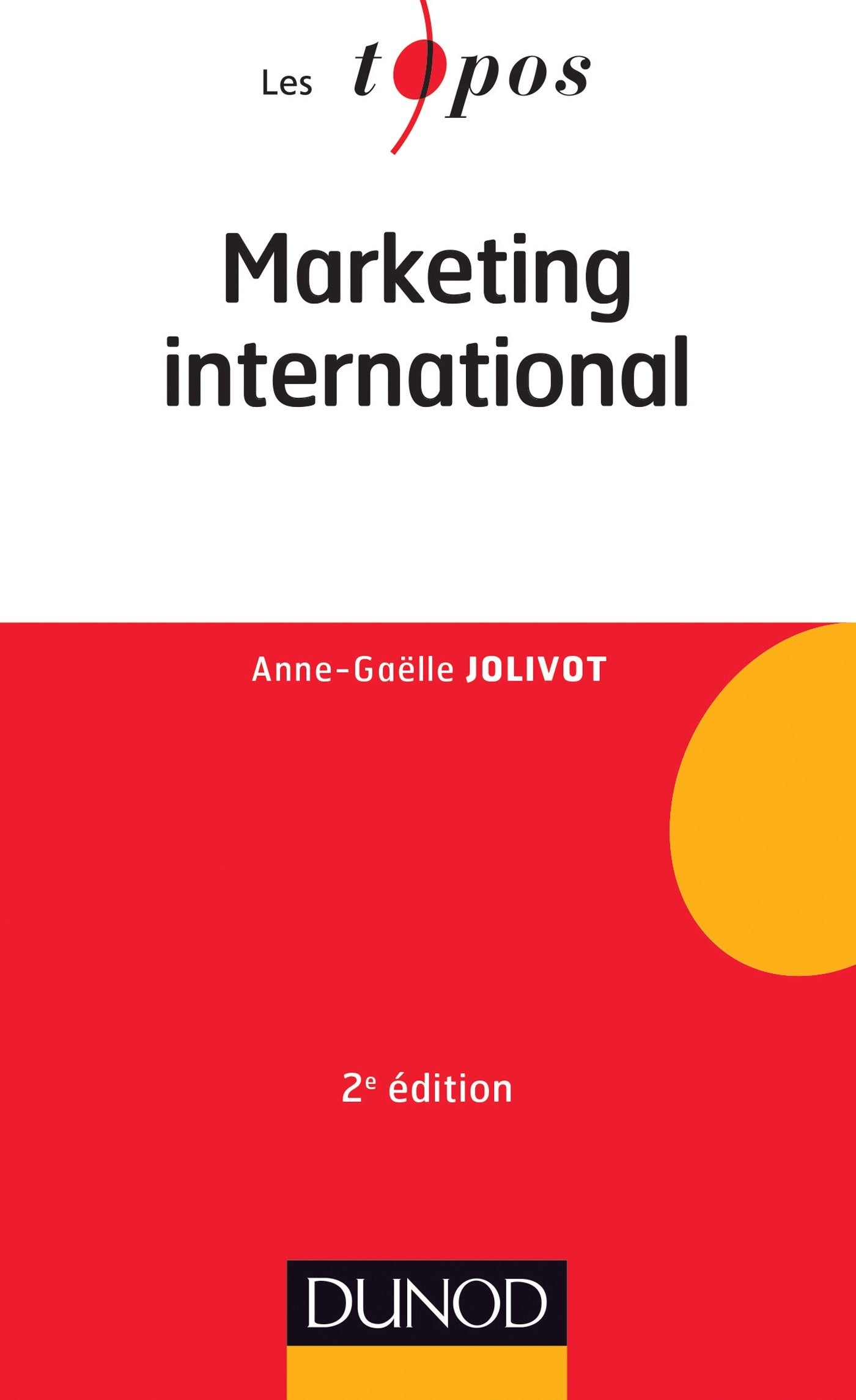 Marketing international - 2e édition 9782100599189