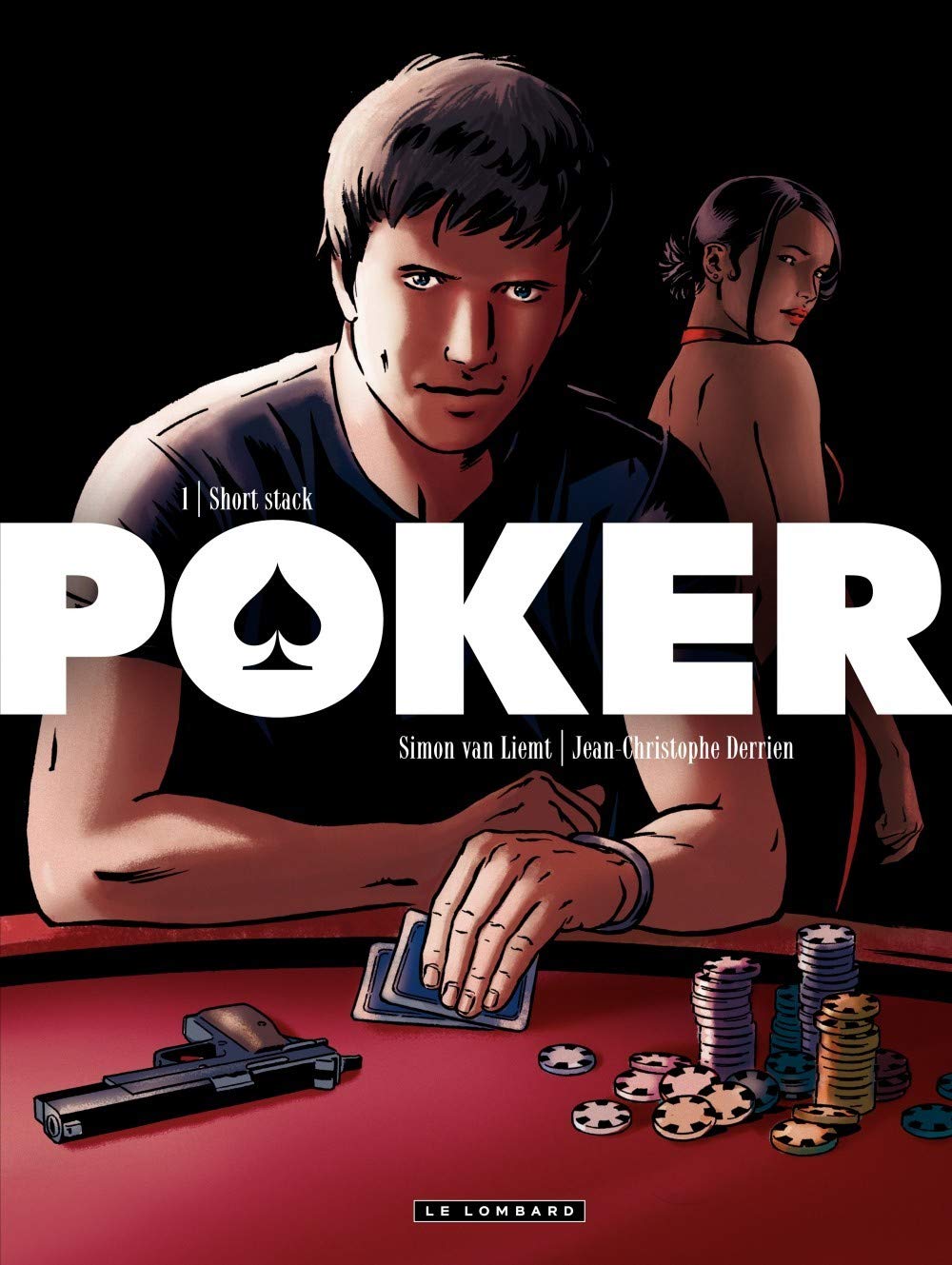 Poker - Tome 1 - Short Stack 9782803625970