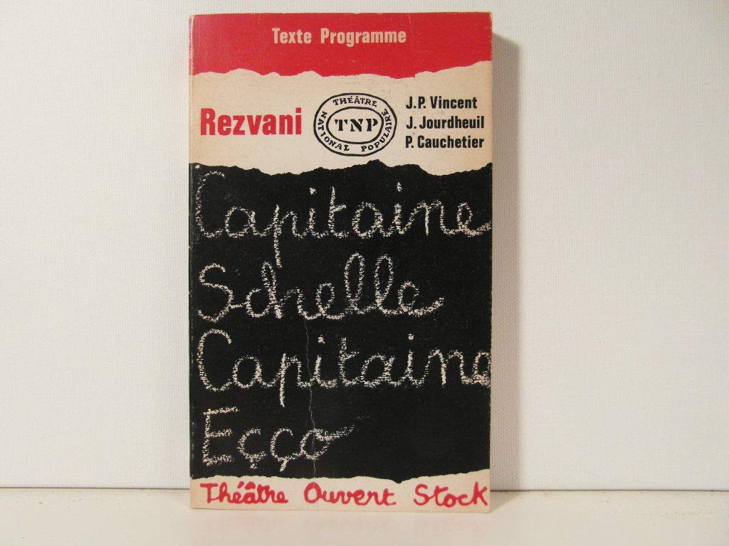 Capitaine schelle, capitaine eçço.