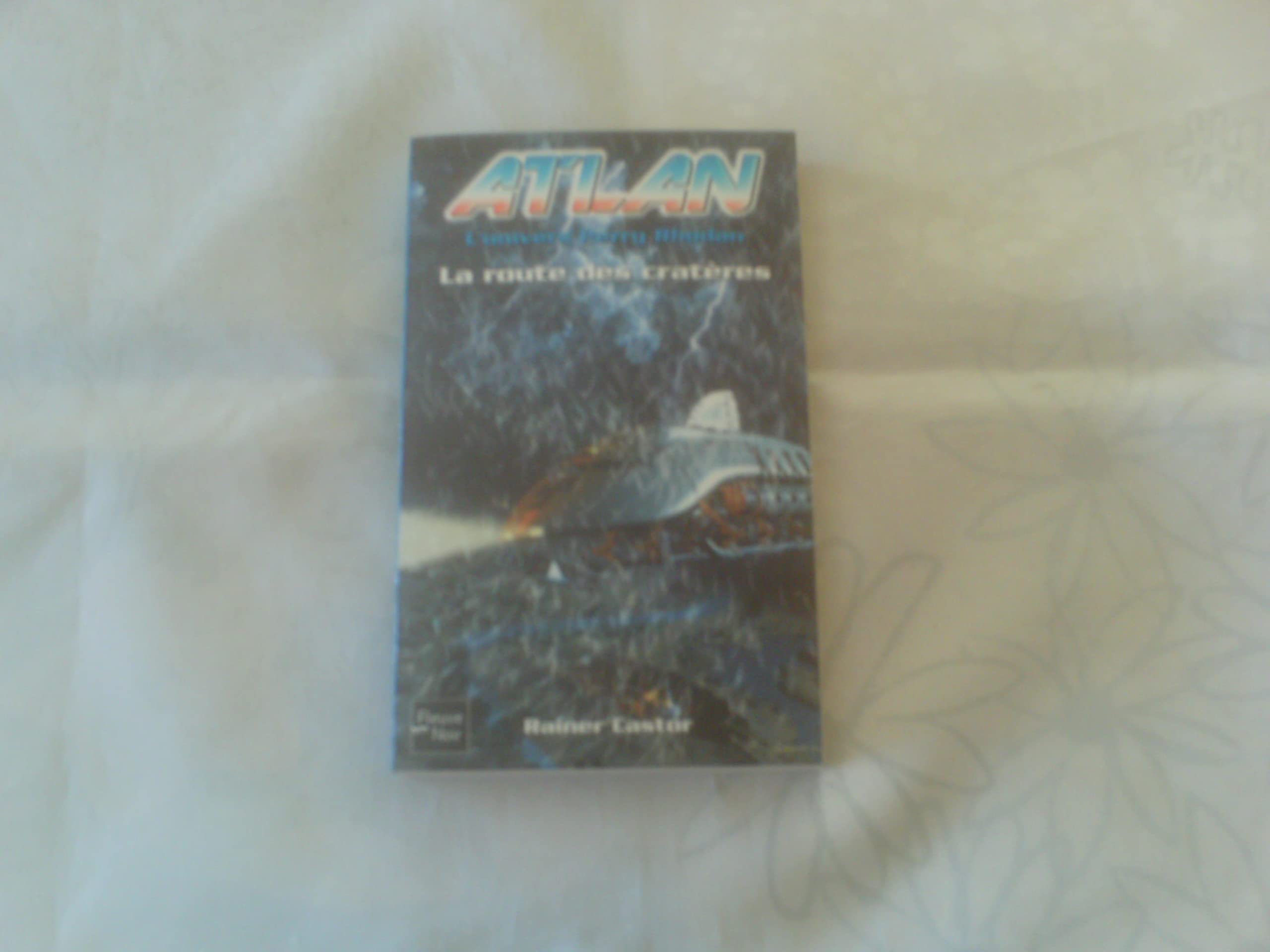 La Route des cratères 9782265078314