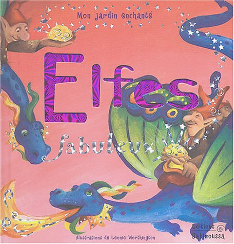 Elfes fabuleux 9782915601060