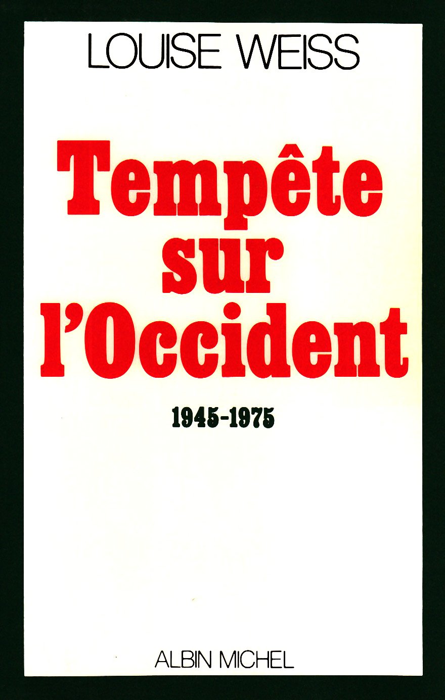 TEMPETE SUR L'OCCIDENT 1945-1975 9782226003867
