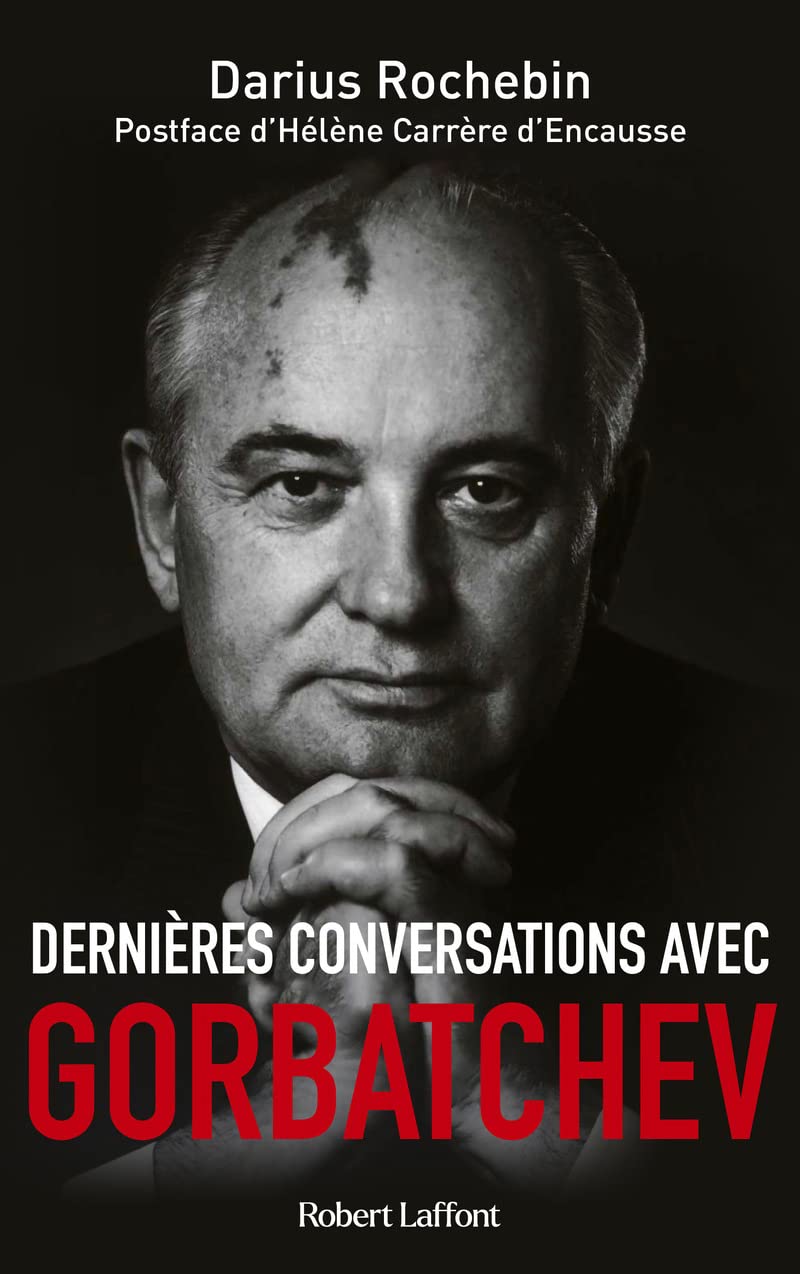 Dernières conversations avec Gorbatchev 9782221268070