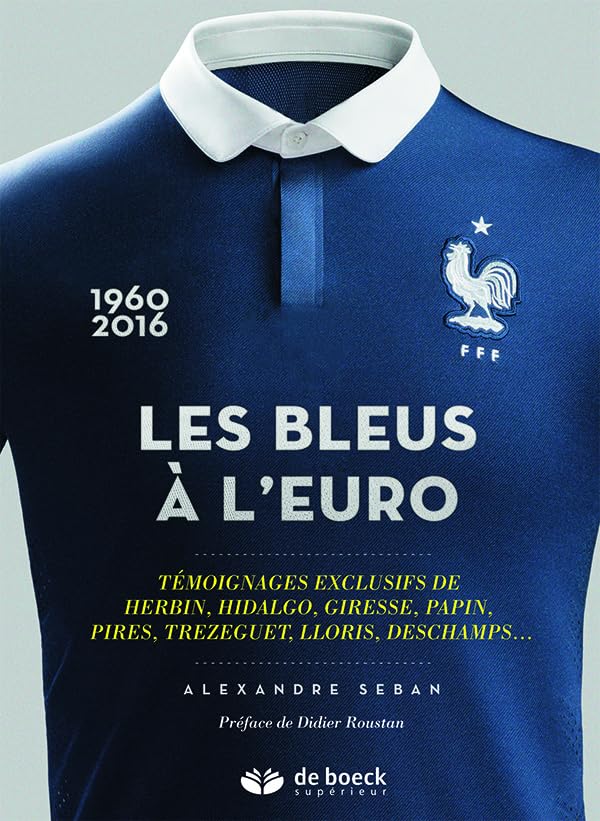 Les Bleus à l'Euro 9782807302068
