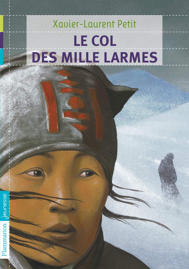 Le Col des Mille larmes 9782081242050