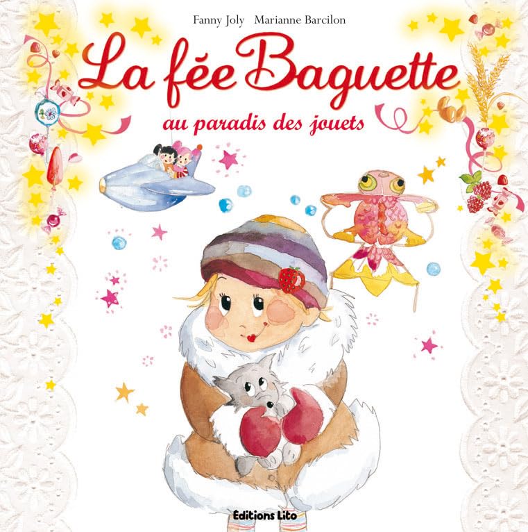 La fée Baguette au Paradis des jouets (Noël) 9782244427195