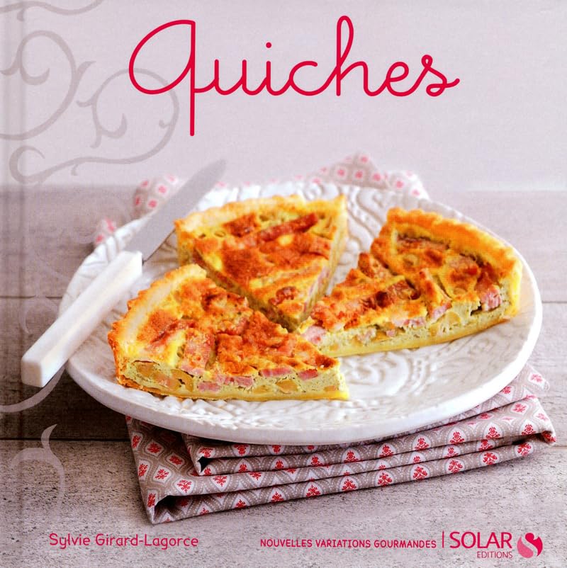 Quiches - nouvelles variations gourmandes 9782263052095