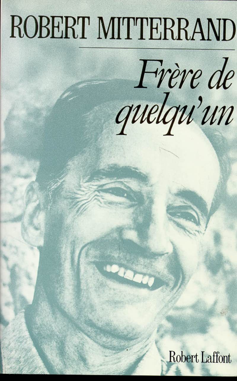 Frère de quelqu'un 9782221047620