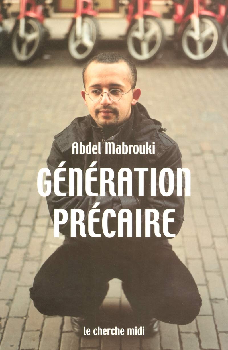Génération précaire 9782749101903