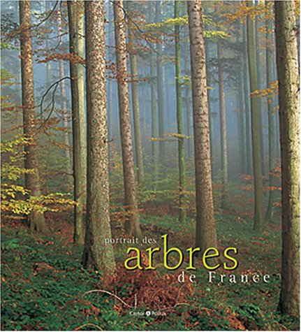 Portrait des arbres de France 9782912756756