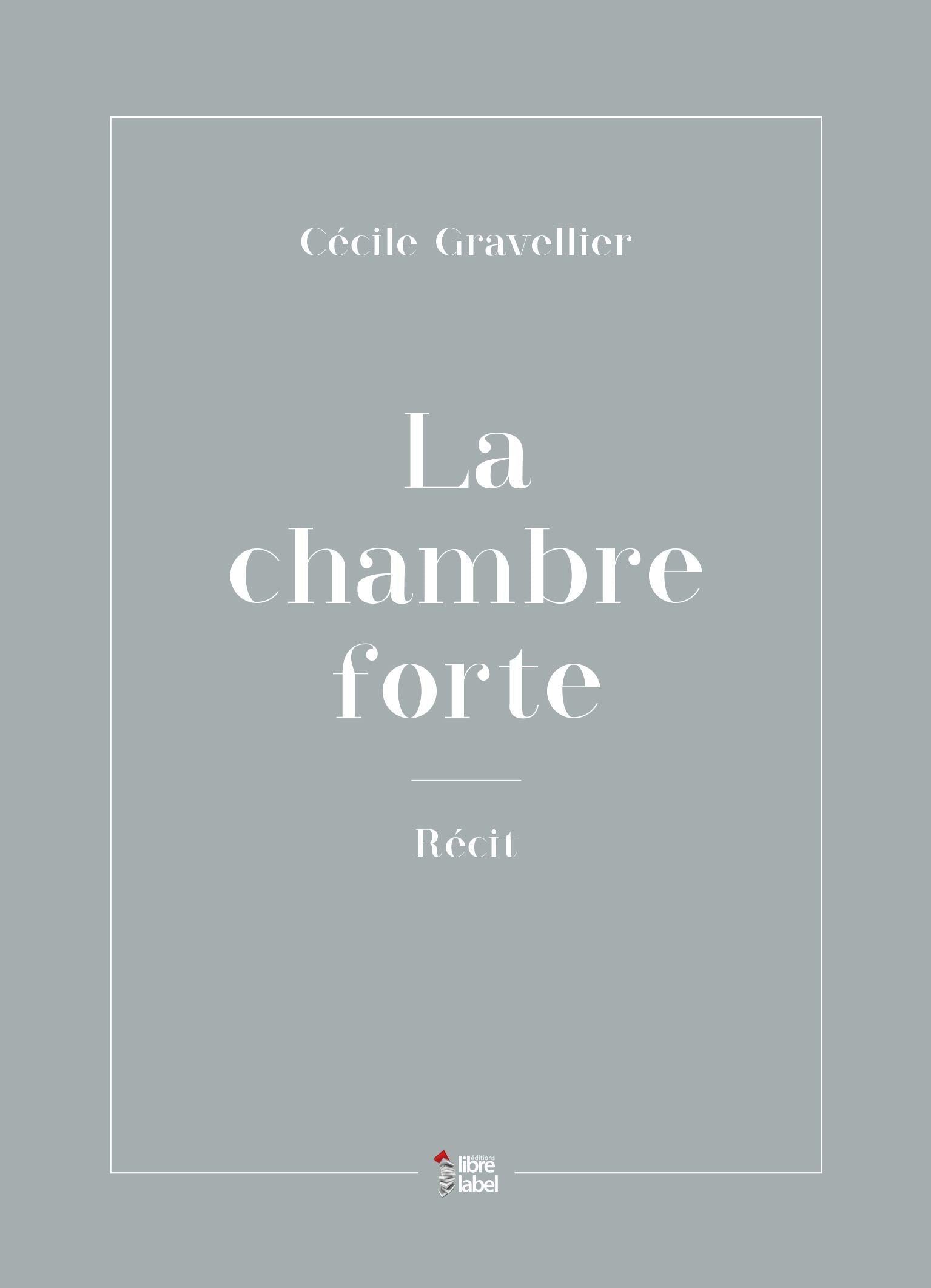 La Chambre Forte 9782361284039