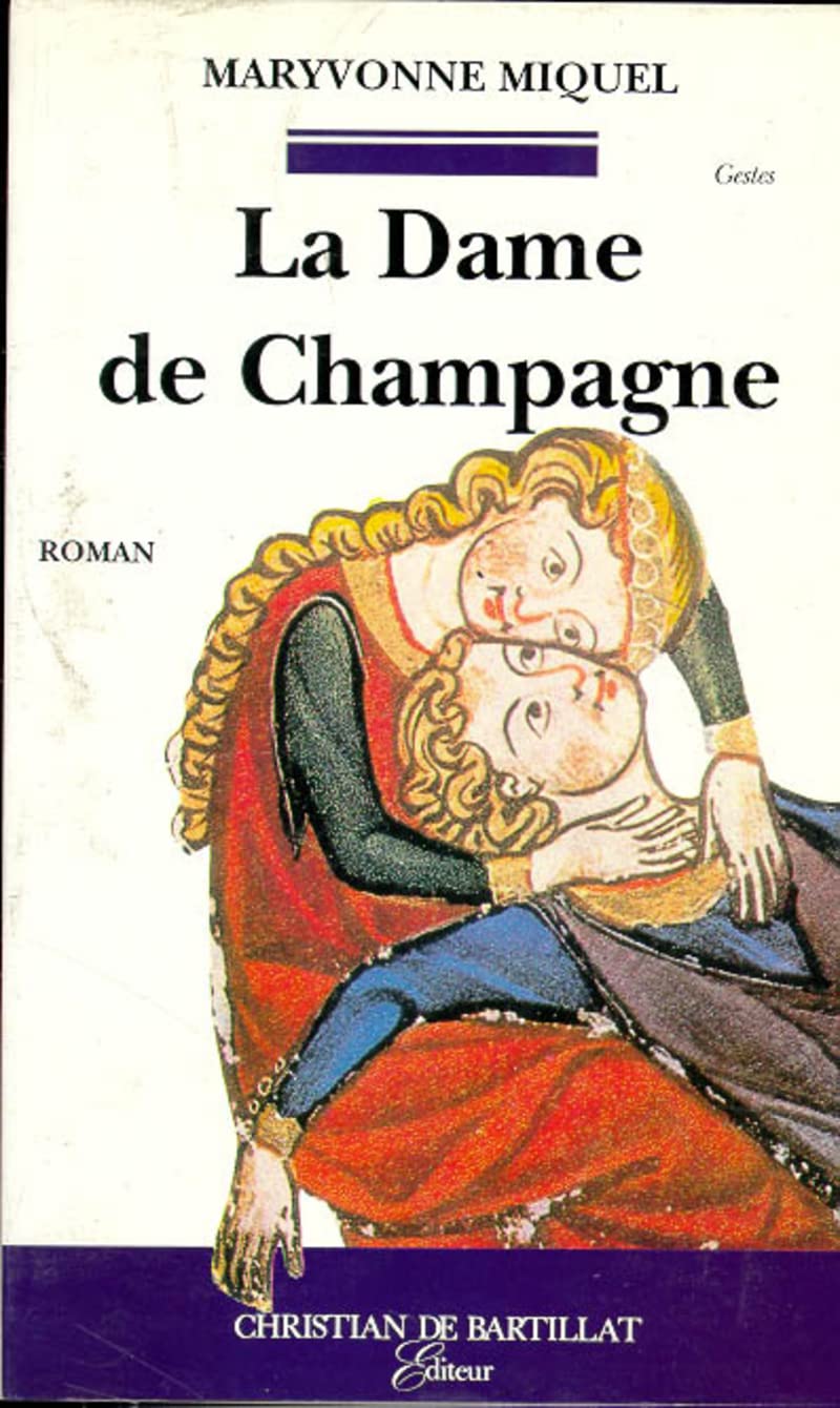 LA DAME DE CHAMPAGNE 9782905563859