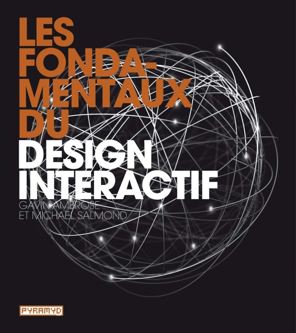 Les fondamentaux du design interactif 9782350172934