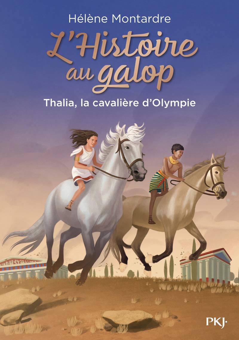 L'histoire au galop - tome 01 : Thalia, la cavalière d'Olympie (1) 9782266314510
