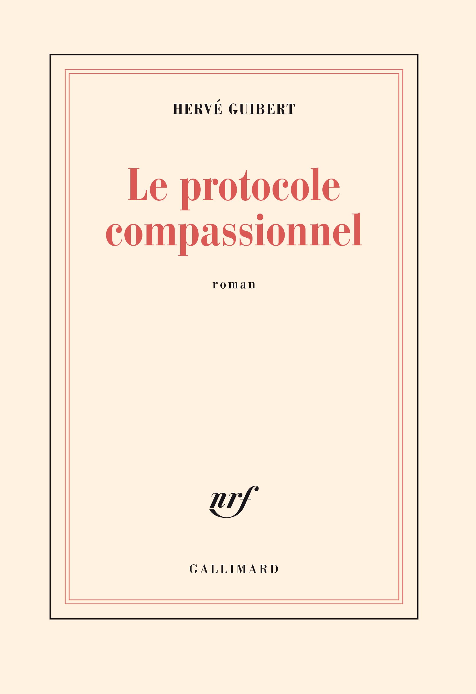 Le protocole compassionnel 9782070722266