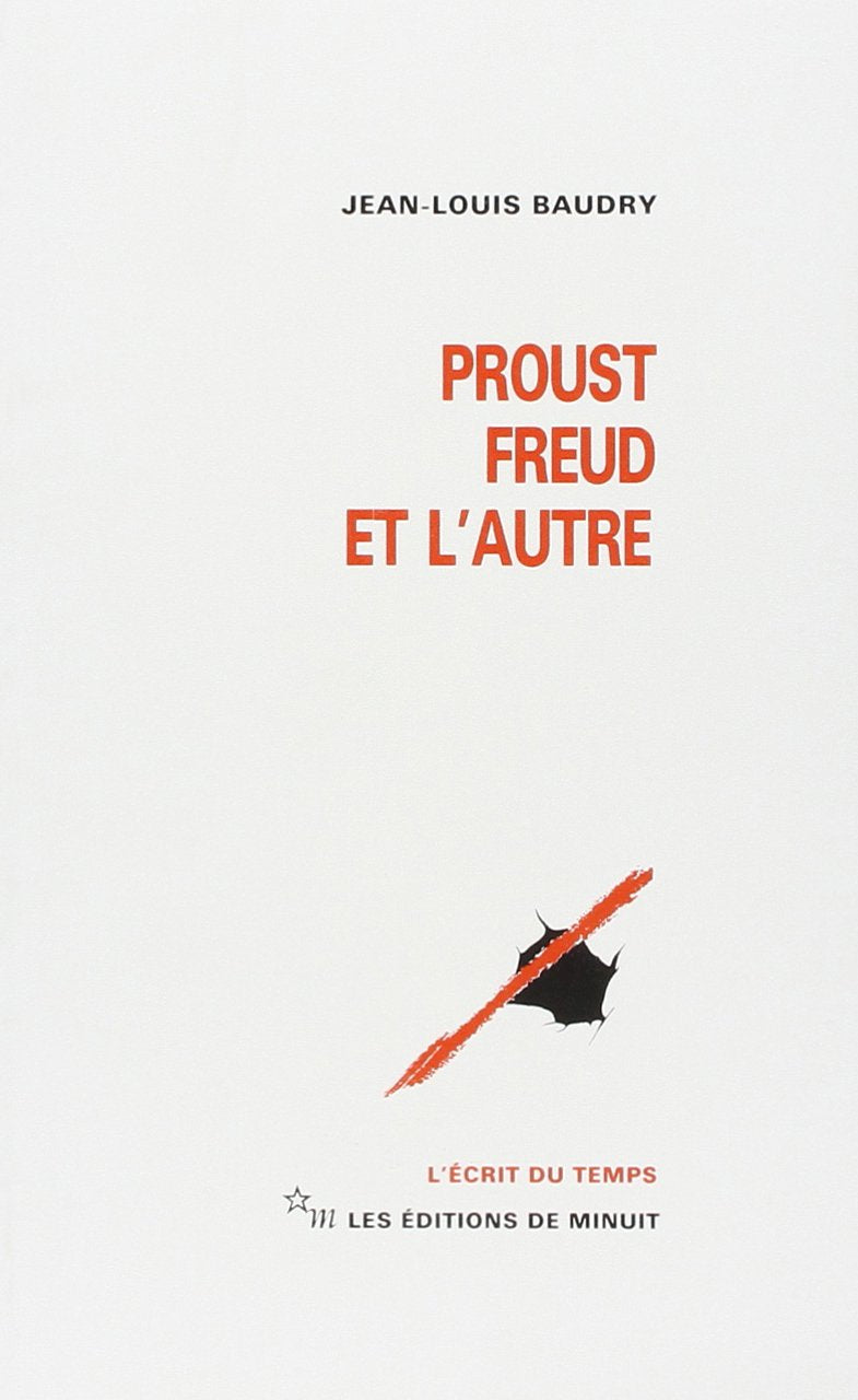 Proust, Freud et l'autre 9782707306982