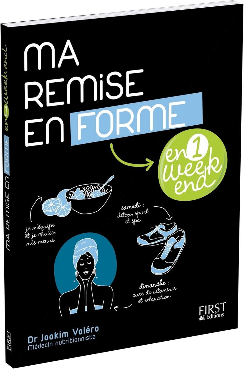 Ma remise en forme en un week-end 9782754039055
