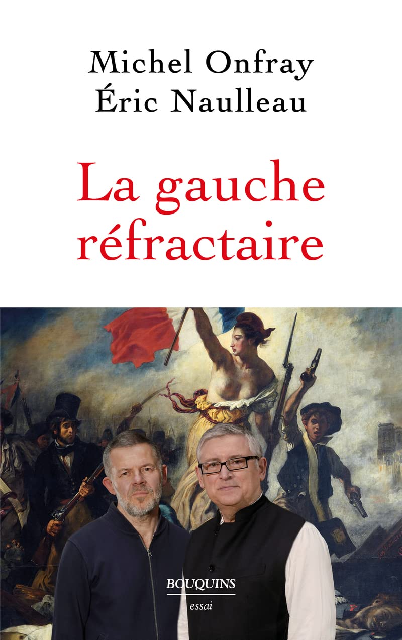 La gauche réfractaire 9782382922309
