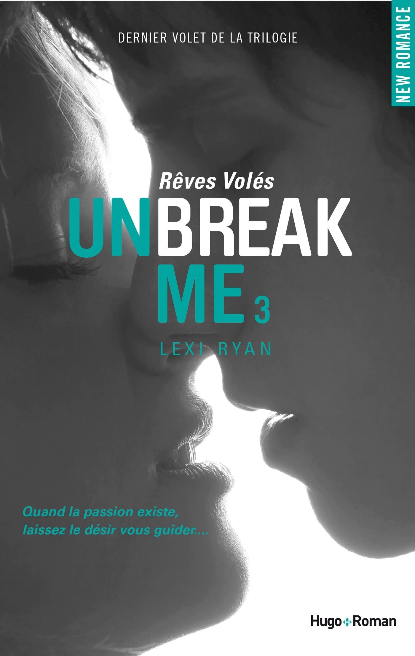 Unbreak me - Tome 03 9782755616897