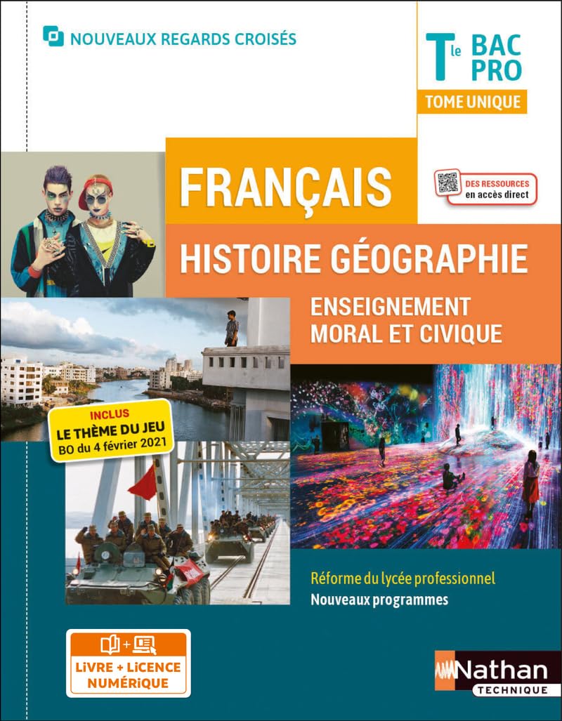 Français - Histoire-Géographie-EMC - Tome Unique - Tle Bac Pro - Coll. Nouveaux Regards Croisés 9782091673318