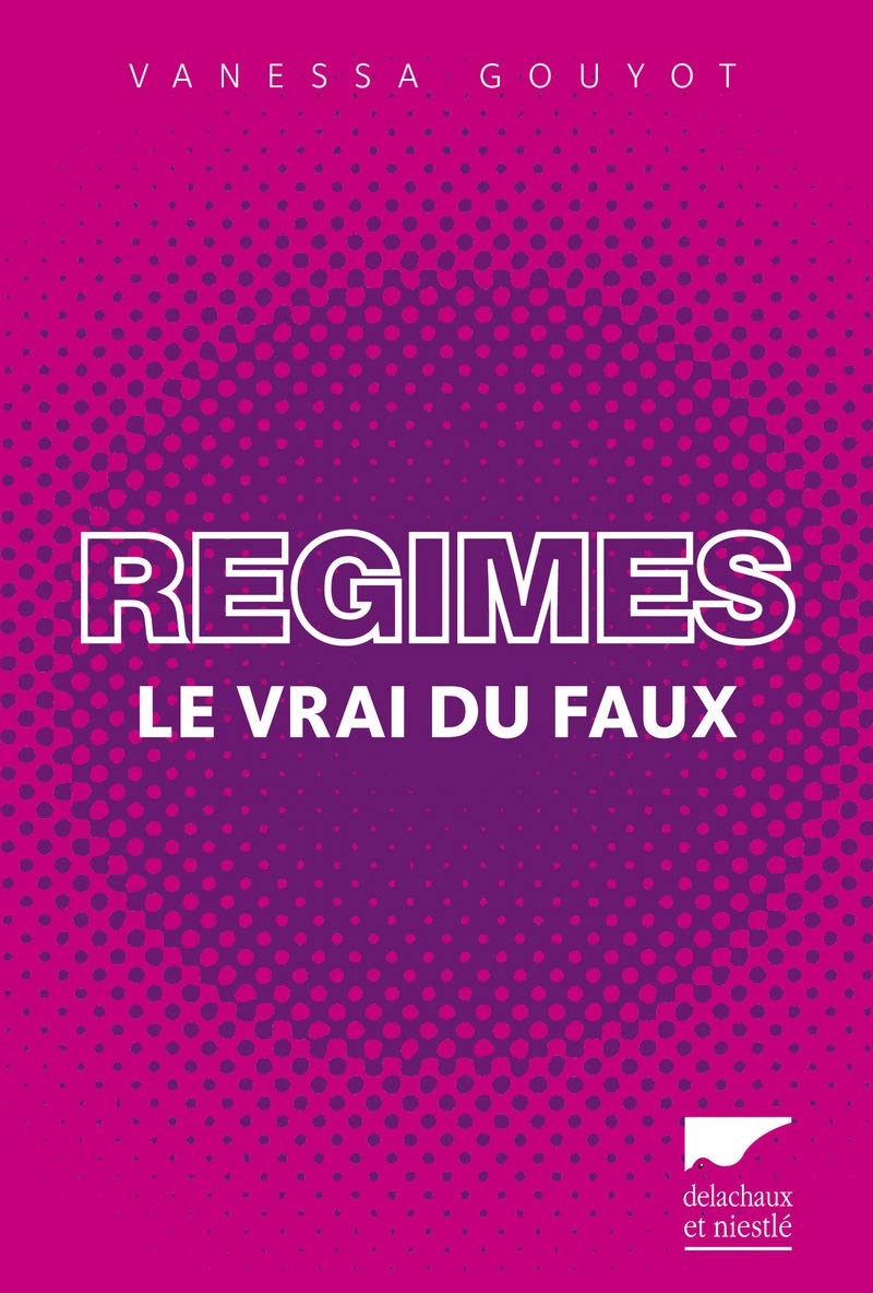 Le vrai du faux Régimes 9782603020364