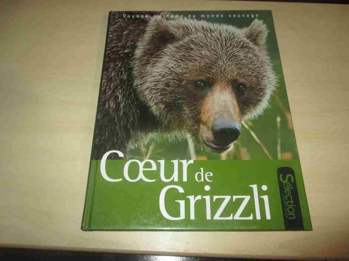 COEUR DE GRIZZLI 9782709823067