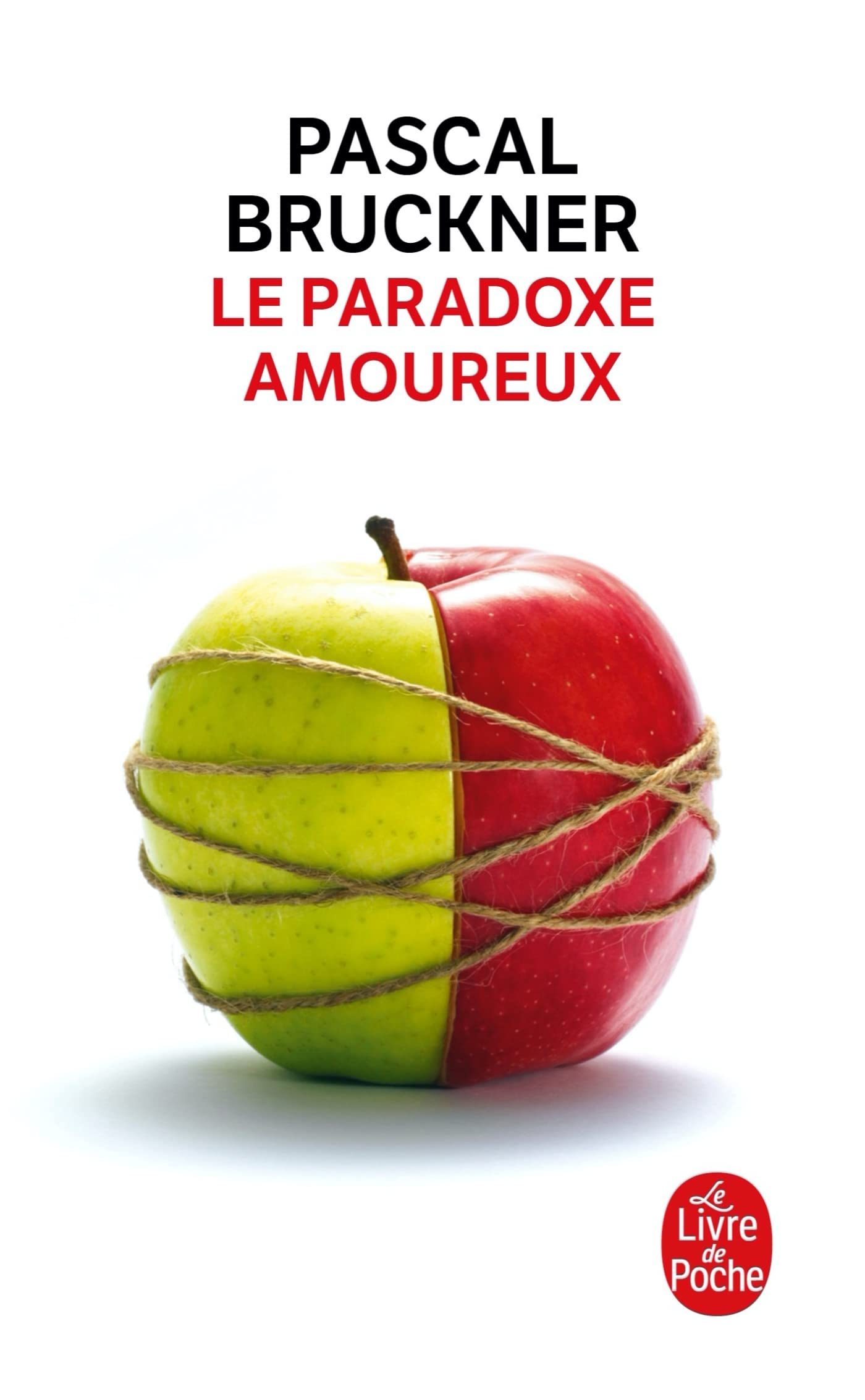 Le Paradoxe amoureux 9782253134688