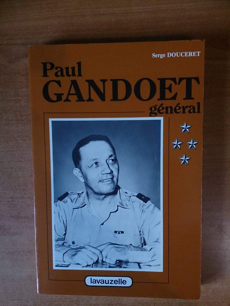 Paul Gandoet, général 9782702501702